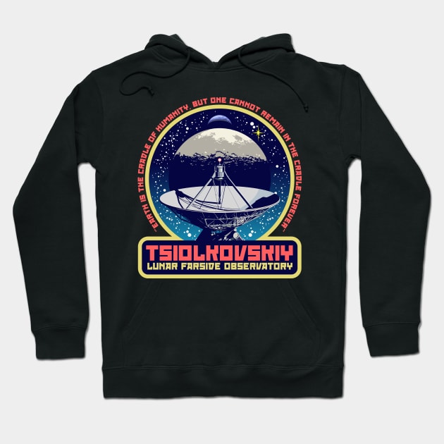 TSIOLKOVSKIY LUNAR FARSIDE OBSERVATORY Hoodie by RedApe